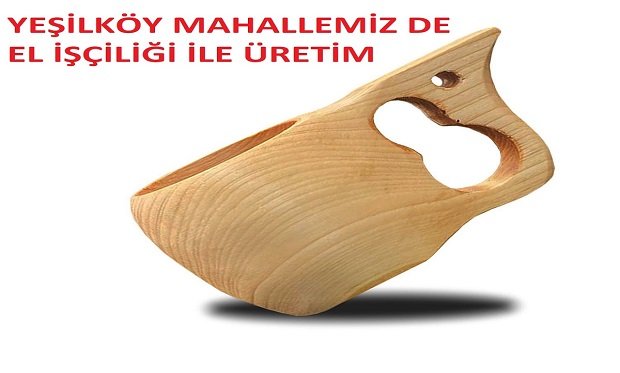 Yeşilköy Mahallesin de Üretilen Ürünler